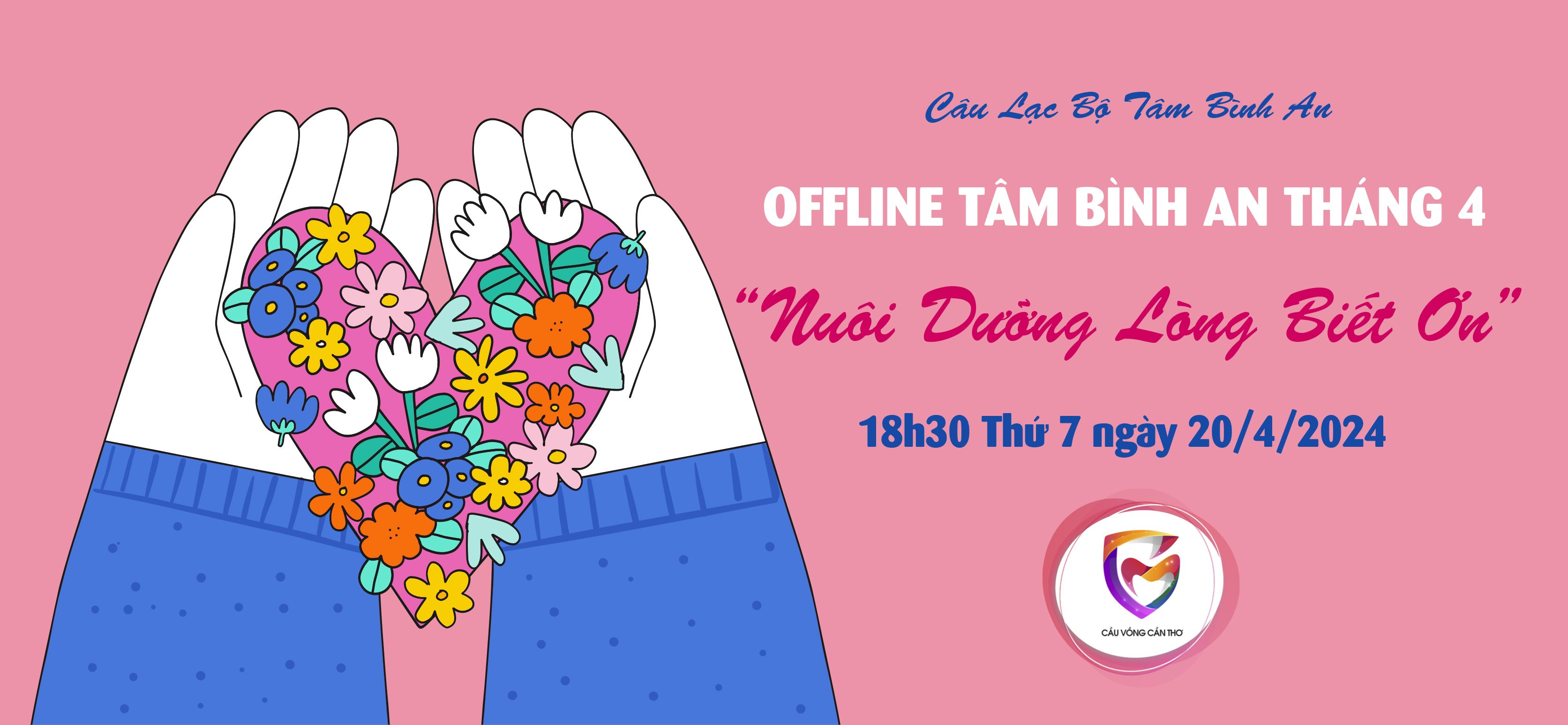 ĐĂNG KÝ OFFLINE TÂM BÌNH AN 20/4/2024